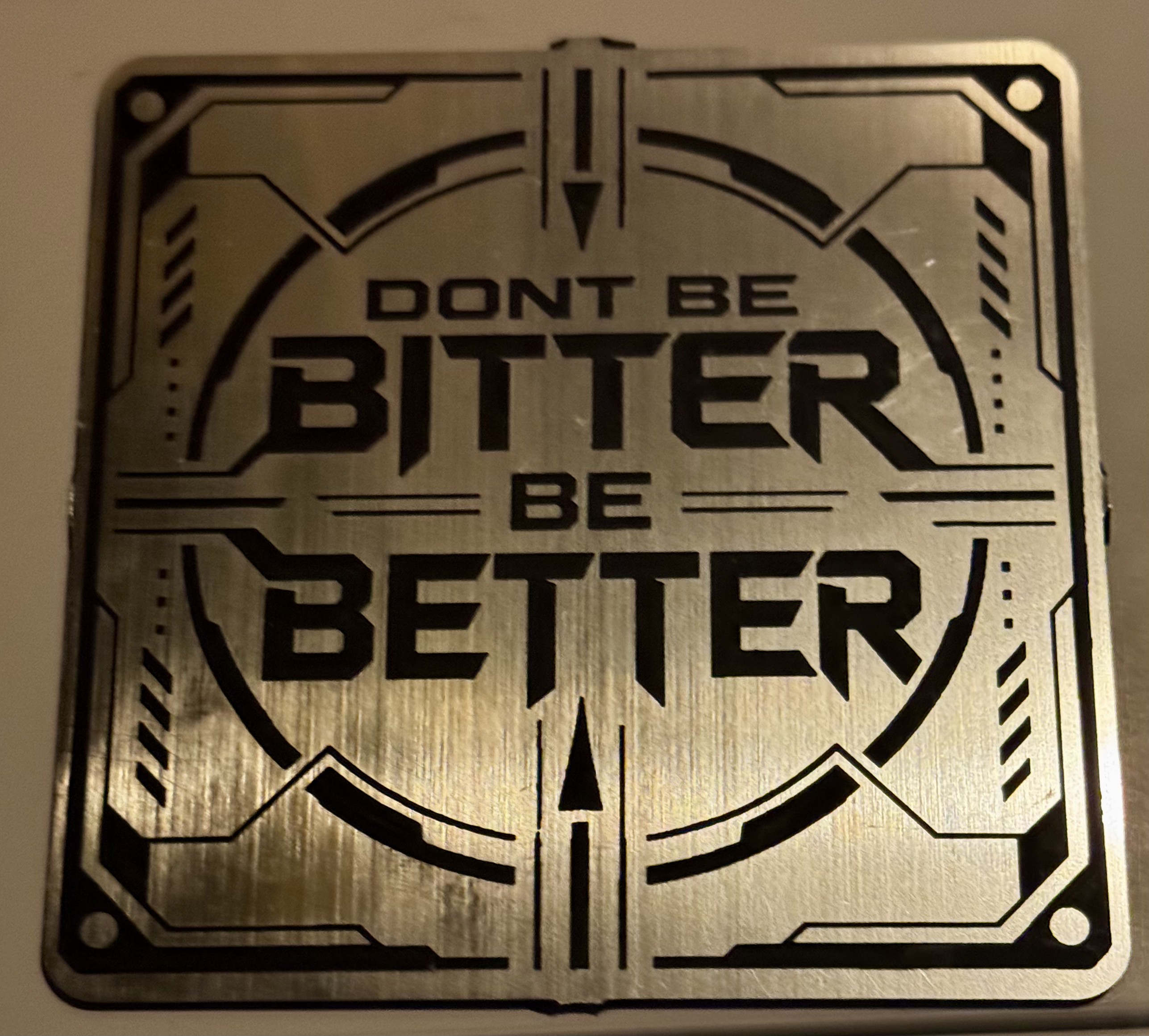Dont be Bitter - Be Better!
