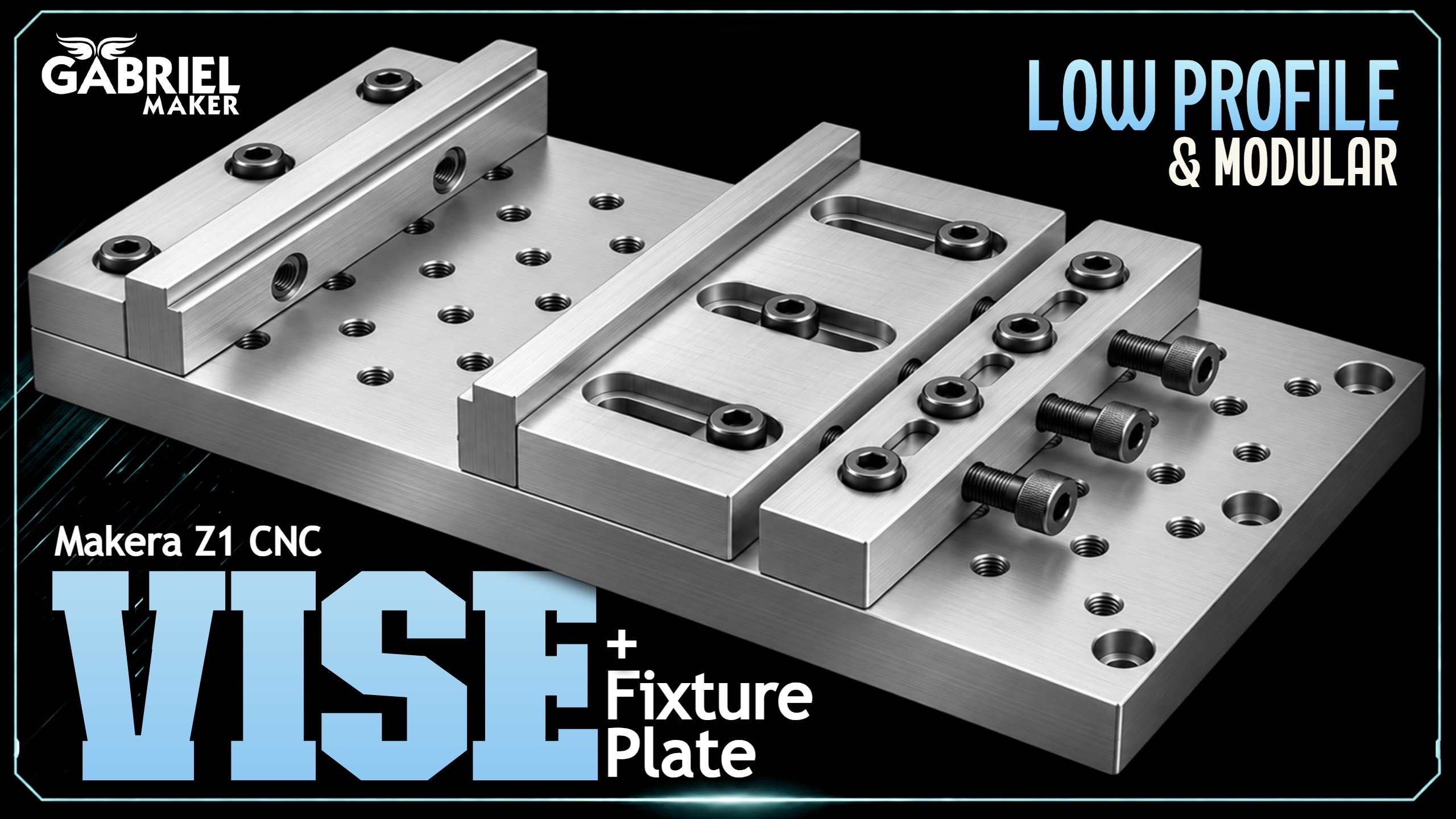 Low Profile CNC Modular Vise & Fixture Plate for Makera Z1 CNC (YouTube Video WalkThru & PDF Manual)